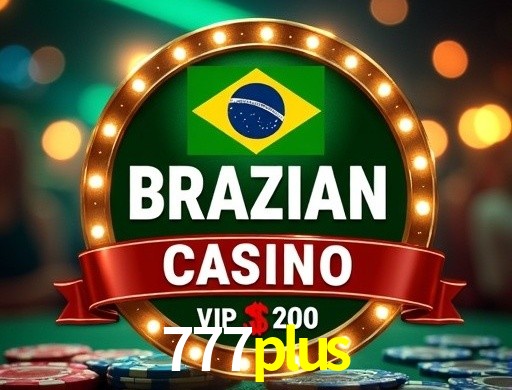 Vantagens de jogar slots no 777plus Brasil